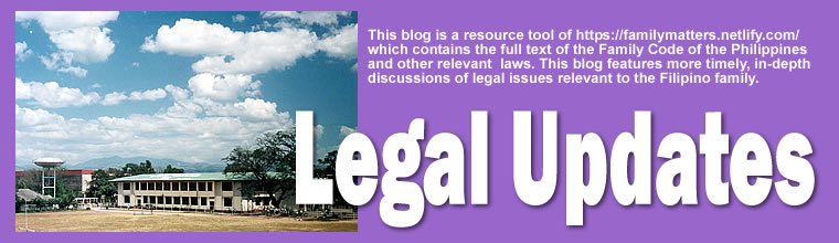 Legal Updates on the Family Code Philippines and relevant matters