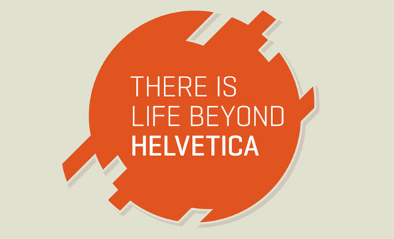 There is life beyond Helvetica