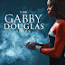 مشاهدة فيلم The Gabby Douglas Story 2014 مترجم اون لاين