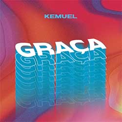 Baixar Música Graça - Kemuel Mp3 Baixar Música Graça - Kemuel Mp3