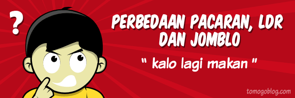 4.bp.blogspot.com/-8CBR9vlKNkw/VFesfrJ8LwI/AAAAAAAAACQ/5eC3KNEc87Q/s1600/perbedaan-pacaran-ldr-dan-jomblo.gif