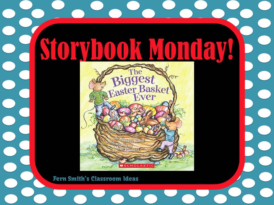 Fern Smith's Storybook Monday - The Biggest Easter Basket Ever Fern Smith's Storybook Monday - The Biggest Easter Basket Ever