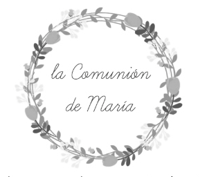 La Comunión de María