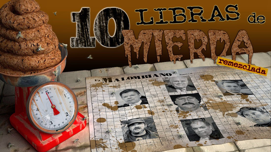 10 Libras de Mierda