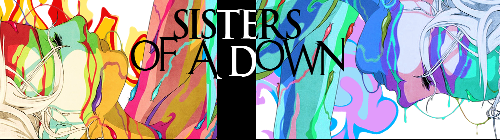 Sisters of a Down
