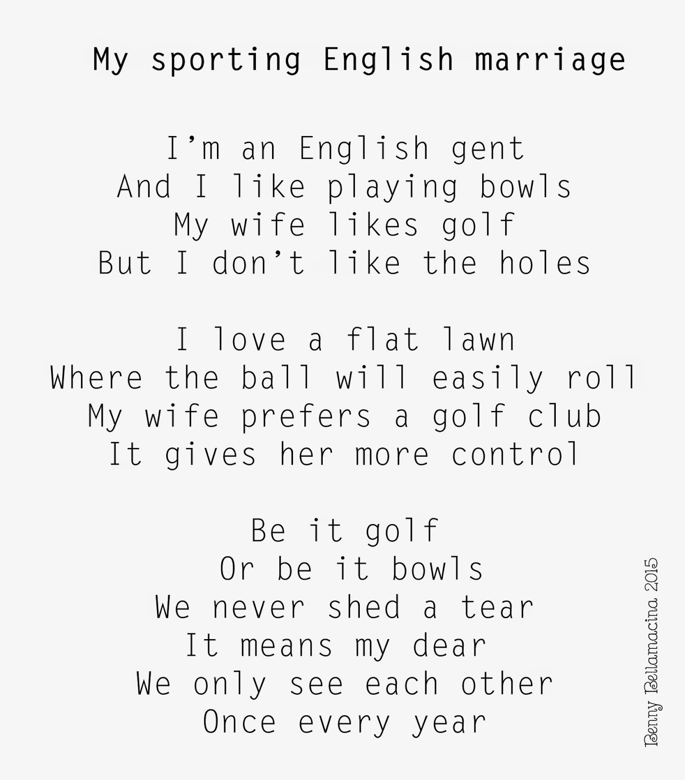 Piddly poems My sporting English marriage