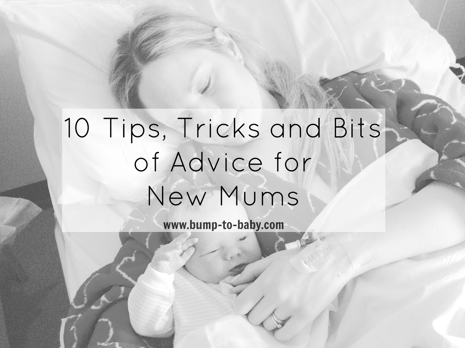 10 Tips, Tricks and Bits of Advice for New Mums Alex Gladwin Blog