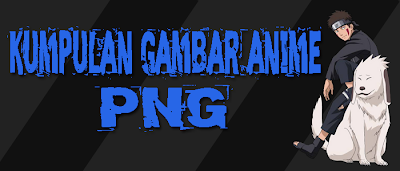 Kumpulan Foto Anime PNG blogh Kumpulan Foto Anime PNG