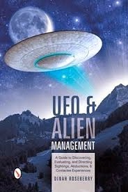 UFO and Alien Management: by Dinah Roseberry.