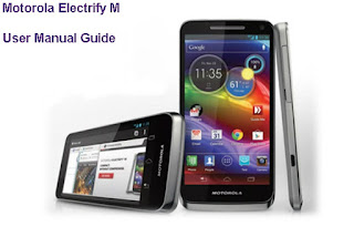 Motorola Electrify M User Manual And Getting Started Guide