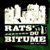 Rats du Bitume