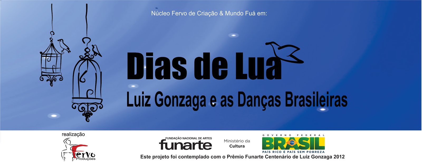 Dias de Lua - Luiz Gonzaga e as Danças Brasileiras