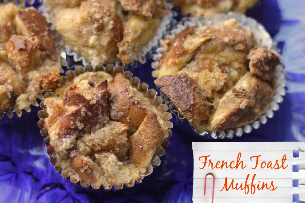 Mamabelly's Lunches With Love French Toast Casserole Muffins