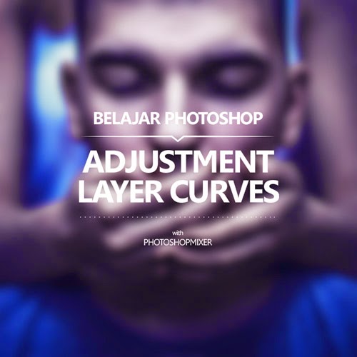 Cover Belajar Photoshop Adjustment Layer Curves