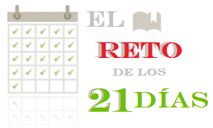 acepta el reto de los 21 días los retos de Comiendo Salud
