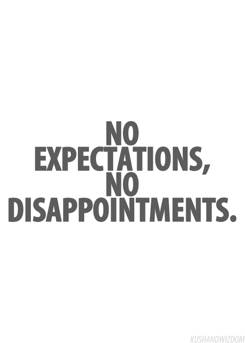 no+expectations,+no+disappointments.jog.png
