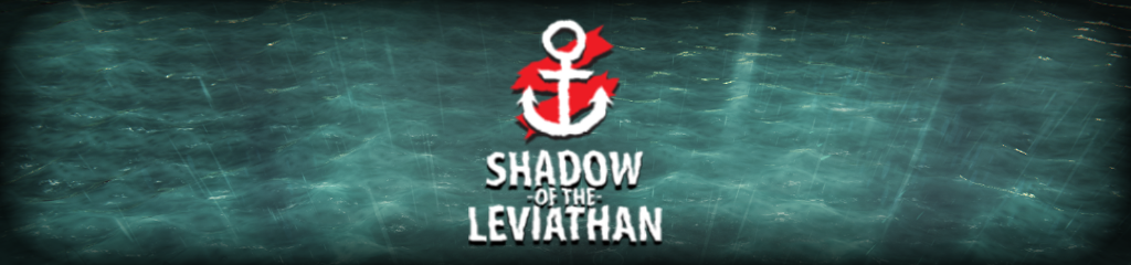 Shadow of the Leviathan