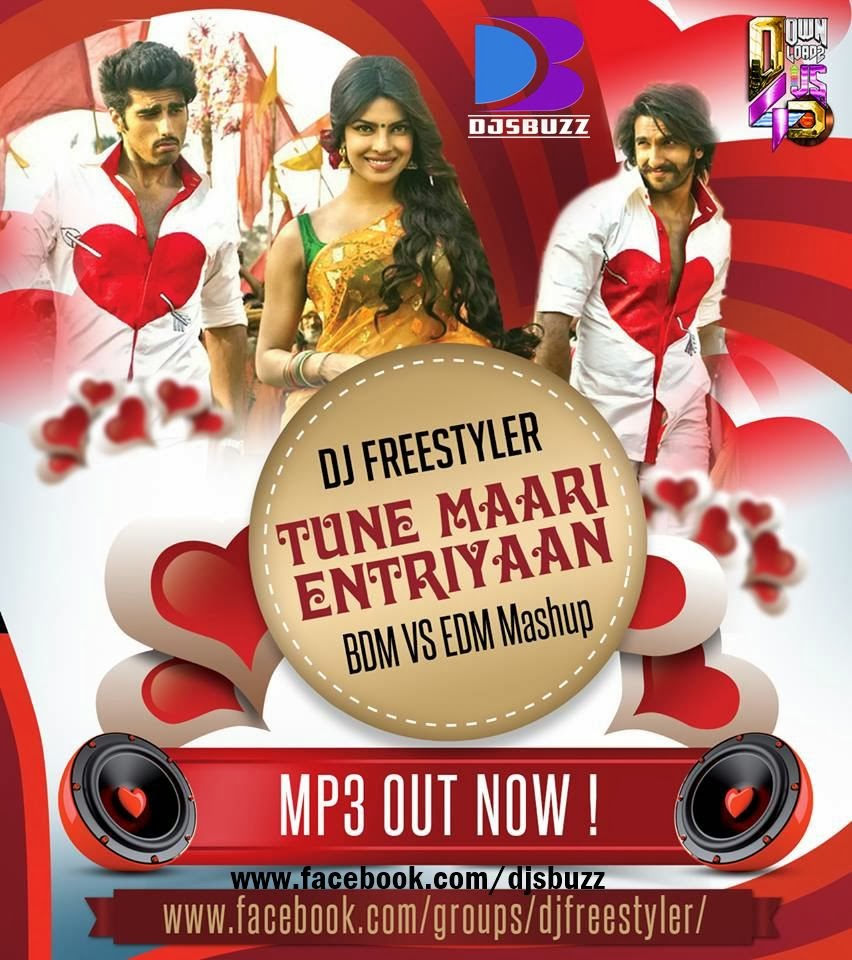 Tune Maari Entriyaan By Dj Freestyler Bdm Vs Edm Mashup Ən son mp3 musiqi yenilikləri guendəlik veb saytimizda goeruenuer. tune maari entriyaan by dj freestyler bdm vs edm mashup