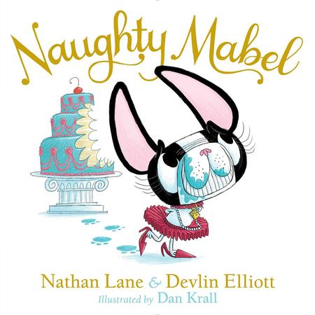 Naughty Mabel by Nathan Lane & Devlin Elliott