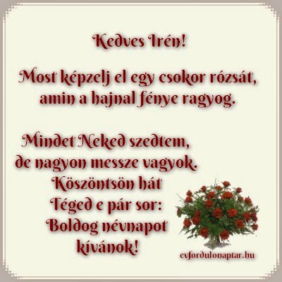 Irén névnap - Június 28 - névnap, mai névnap, női névnapok, férfi névnapok, névnapok, keresztnevek, utónevek, nevek, névnap köszöntő Június 28 - Irén névnap