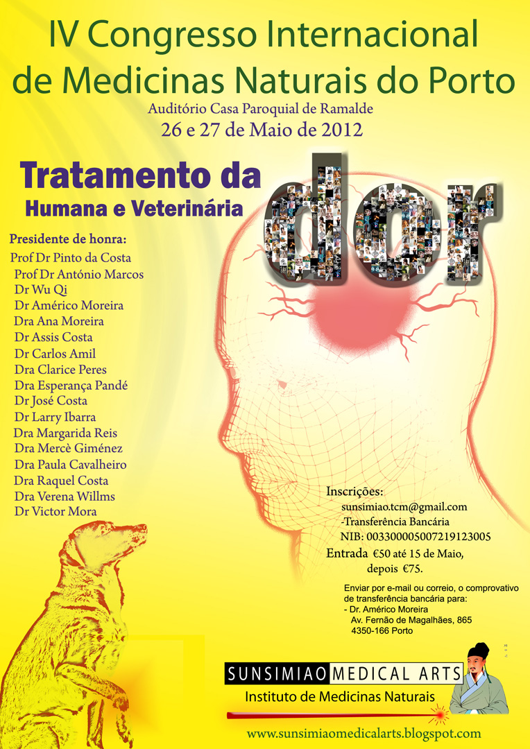 Sunsimiao Medical Arts: IV Congresso Internacional de Sunsimiao Medical Arts: IV Congresso Internacional de