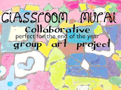 This Little Blog of Mine....: Classroom Murals: Collaborative Art Project