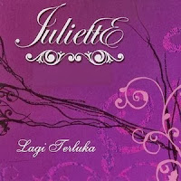 Juliette - Lagi Terluka (Full Album 2007) Juliette - Lagi Terluka (Full Album 2007)