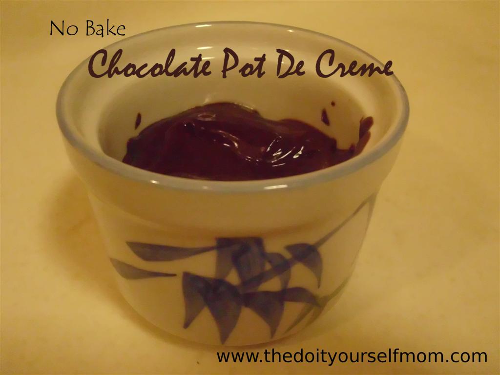 The DoItYourself Mom DIY No Bake Chocolate Pot De Creme