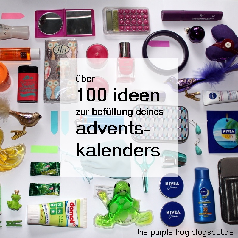 The Purple Frog Uber 100 Ideen Fur Die Befullung Deines Selbstgemachten Adventskalenders