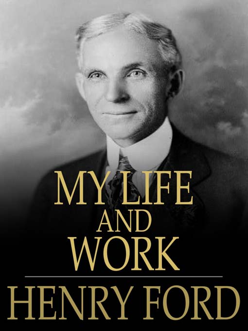 My Life and Work Henry Ford