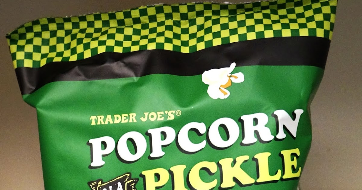 Exploring Trader Joe's Trader Joe's Popcorn In A Pickle