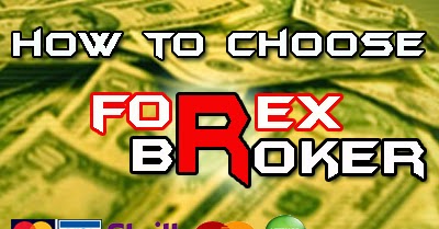 How to choose best forex broker
