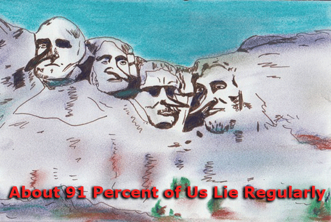 Trivia: About 91 Percent of Us Lie Regularly Trivia: About 91 Percent of Us Lie Regularly