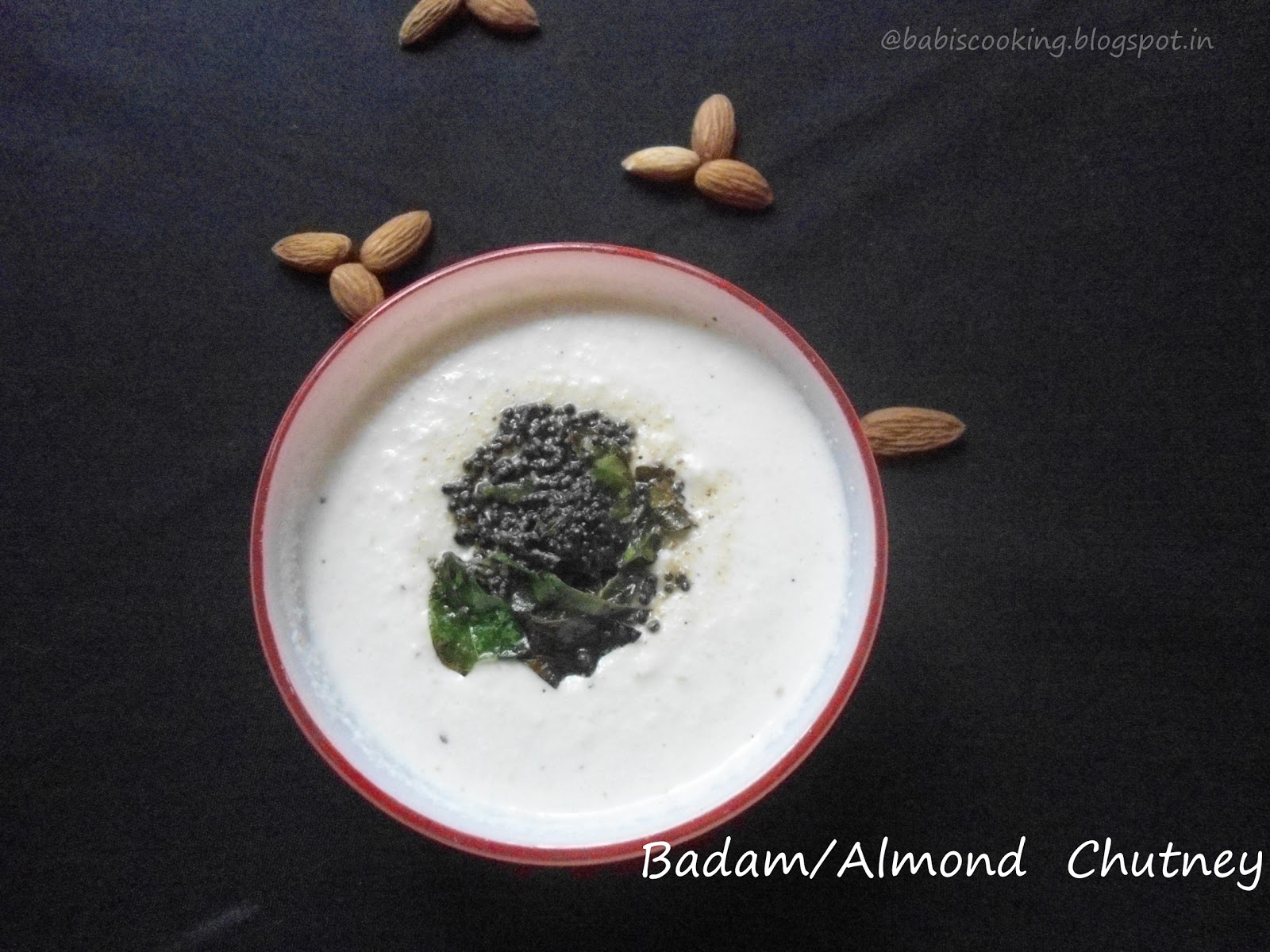 Babi 's Recipes Almond/Badam Chutney Easy Side Dish For Idli/ Dosa