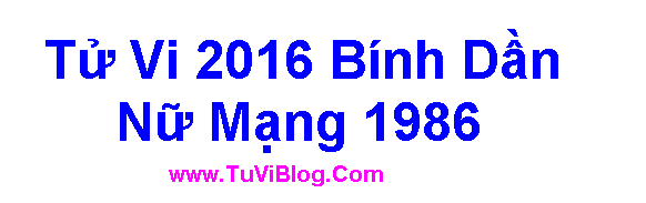 Tu Vi 2016 Binh Dan Nu Mang