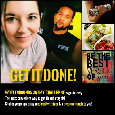 Challenge groups are the most convenient way to get fit and stay fit. Join Battlegrounds challenge on Feb 1 with Brenda Ajay and Melanie Mitro