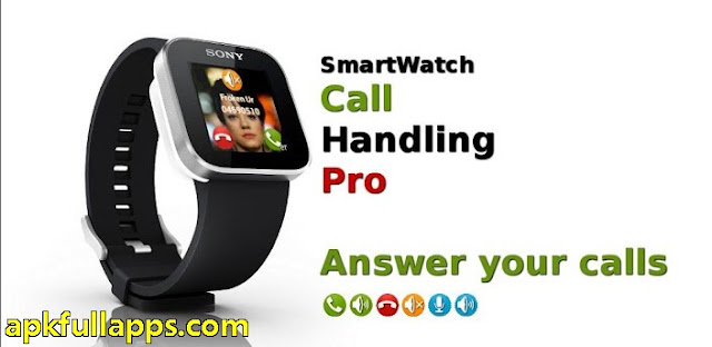 Call Handling Pro - SmartWatch v1.2.2