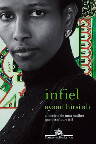 Capa do livro INFIEL – A História de uma Mulher que desafiou o Islã.