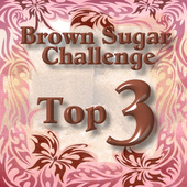 I made Top 3 -Brown Sugar Challenge