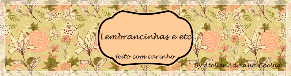 lembrancinhas e etc