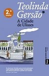 A Cidade de Ulisses, Teolinda Gersão