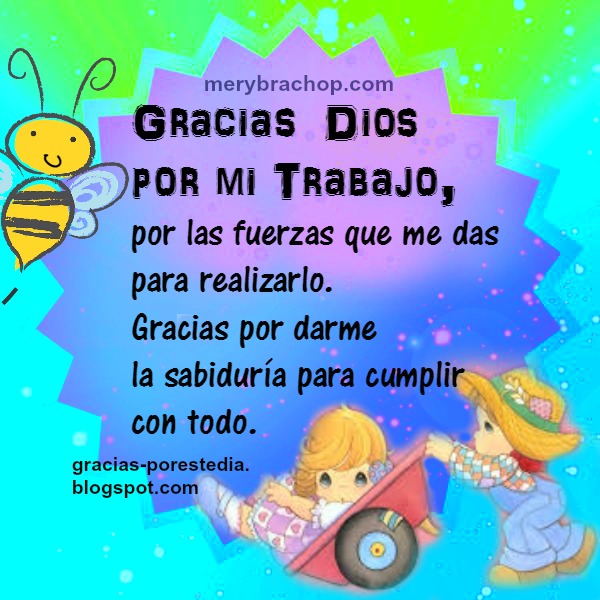 Gracias Dios por mi Trabajo Entre Poemas, Vivencias y Cumpleaños