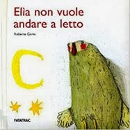 ELIA NON VUOLE ANDARE A LETTO