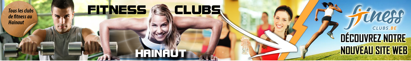 CLUBS DE FITNESS AU HAINAUT