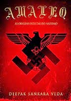 AMALEQ - As Origens Ocultas do Nazismo