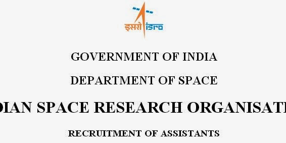 ISRO Assistant Recruitment Notification 2014-15 | Previous Papers, Old/Last Year Question Paper 