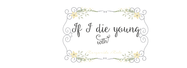 If i Die Young