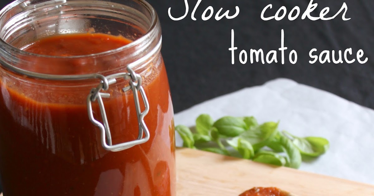 Amuse Your Bouche Slow cooker tomato sauce