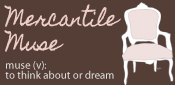 Mercantile Muse