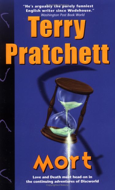 Mort by Terry Pratchett Mort by Terry Pratchett